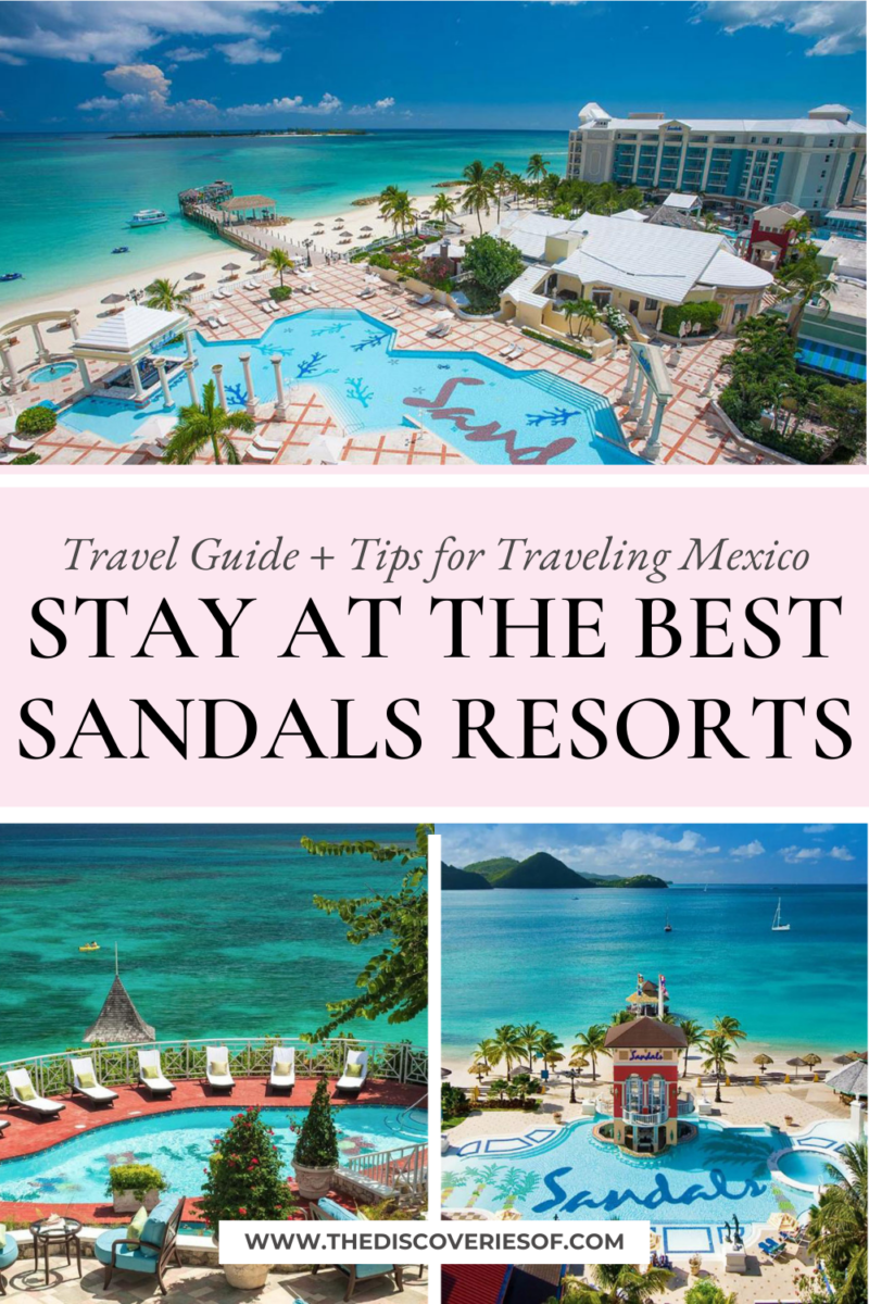 stay at the Best Sandals Resorts