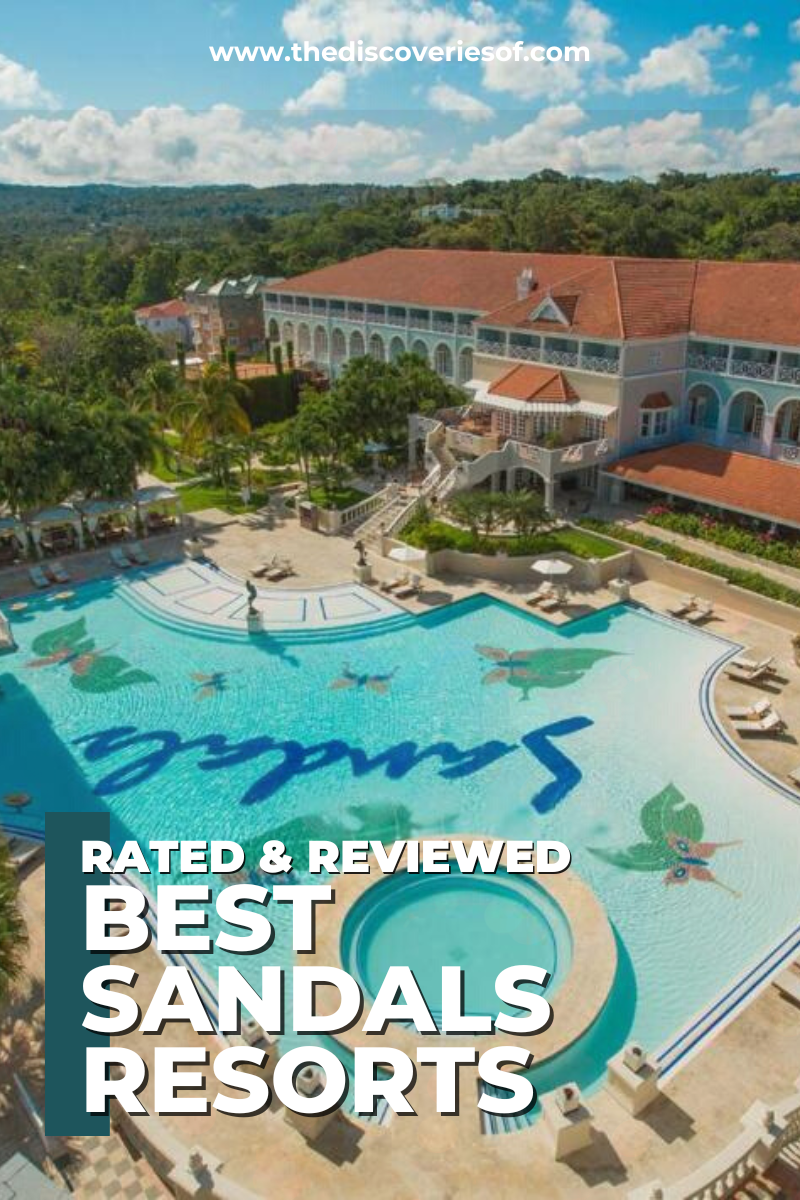 stay at the Best Sandals Resorts